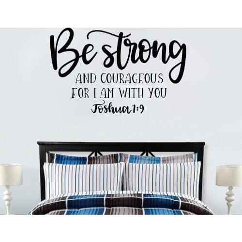 Custom Joshua 1 9 wall decal Be strong and courageous quote bible verse room Decaration