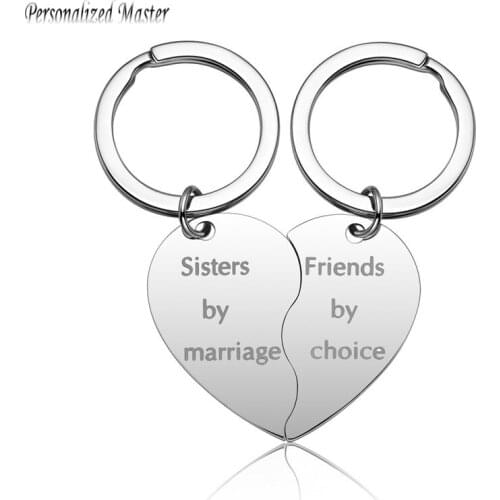Personalized Master Engraved "sisters by marriage"+"friends by choice" Friendship Keychain Customized Texts BFF Sister Keychains