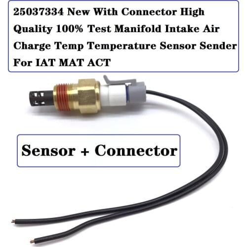 25037334 New With Connector High Quality 100% Test Manifold Intake Air Charge Temp Temperature Sensor Sender For IAT MAT ACT