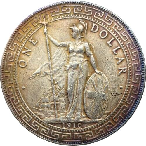 United Kingdom 1 Dollar British Trade Dollar 1910 One Dollar Cupronickel Plated Silver Hong Kong Yi Yuan Copy Coin