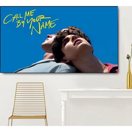 Call Me By Your Name Poster Film Picture Wall Decor Canvas Art Posters and Prints for Youth Room Decorations Cuadros Para Sala