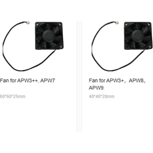 Original Cooler Fan 40*40*28MM For ANTMINER APW3+ APW8 APW9 60*60*25MM For APW3++ APW7