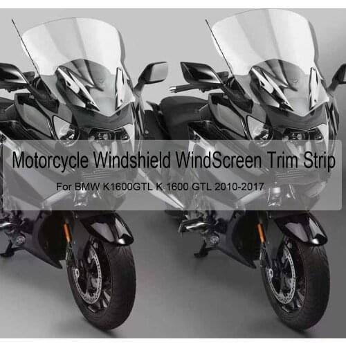 Motorcycle Windshield WindScreen Trim Strip For BMW K1600GTL K 1600 GTL 2010 2011 2012 2013 2014 2015 2016 2017