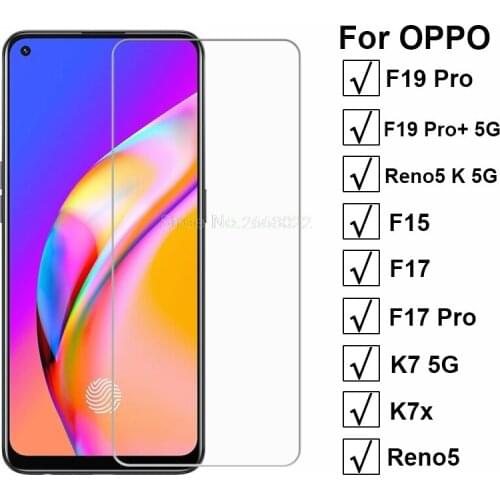 3-1PCS Protective Glass For OPPO Find F19 Pro+ 5G F15 F17 Pro Pelicula Screen Protector For Reno5 5K K7 5G K7x Tempered Glass
