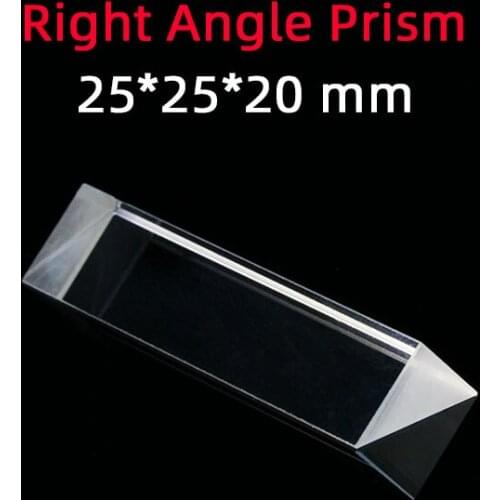 25 * 25 * 20 Right Angle Prism Material K9 Refraction Prism Optical Glass Reflective Prism Factory Customization