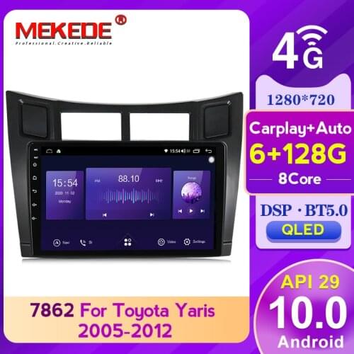 MEKEDE 6G 128GB QLED screen Android10.0 GPS Car Radio Multimedia Video For Toyota Yaris XP90 2005 - 2012 with carplay DSP 4G