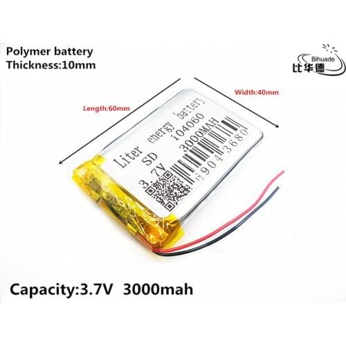 Liter energy battery Good Qulity 3.7V,3000mAH 104060 Polymer lithium ion / Li-ion battery for tablet pc BANK,GPS,mp3,mp4