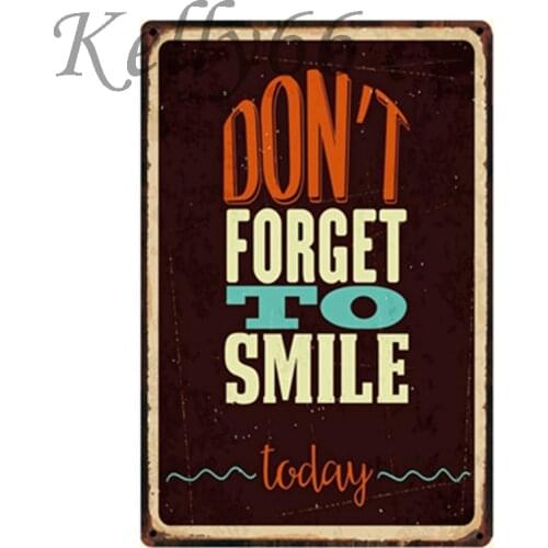[ Kelly66 ] DON'T FORGET TO SMILE TODAY Vintage Metal Sign Poster Home Decor Bar Wall Claft Art Painting 20*30 CM Size y-1193
