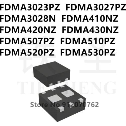 10PCS/LOT FDMA3023PZ FDMA3027PZ FDMA3028N FDMA410NZ FDMA420NZ FDMA430NZ FDMA507PZ FDMA510PZ FDMA520PZ FDMA530PZ