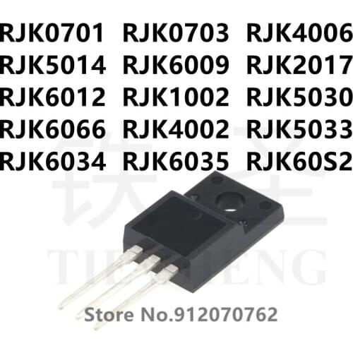 10PCS RJK0701 RJK0703 RJK4006 RJK5014 RJK6009 RJK2017 RJK6012 RJK1002 RJK5030 RJK6066 RJK4002 RJK5033 RJK6034 RJK6035 RJK60S2