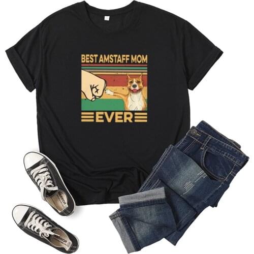 BEST AMSTAFF MOM Letter Print Women T Shirt Short Sleeve O Neck Loose Women Tshirt Ladies Tee Shirt Tops Clothes Camisetas Mujer