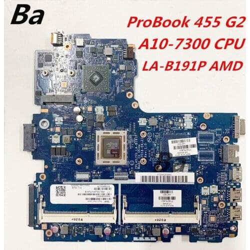 For HP ProBook 455 G2 laptop motherboard A10-7300 CPU independent graphics card LA-B191P AMD completed full test