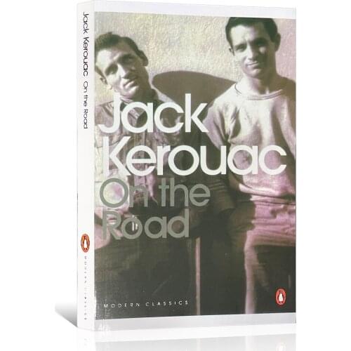 On The Road By Jack Kerouac American Classics, Hippies, Youth Growth Literature Reading Book In English Novel