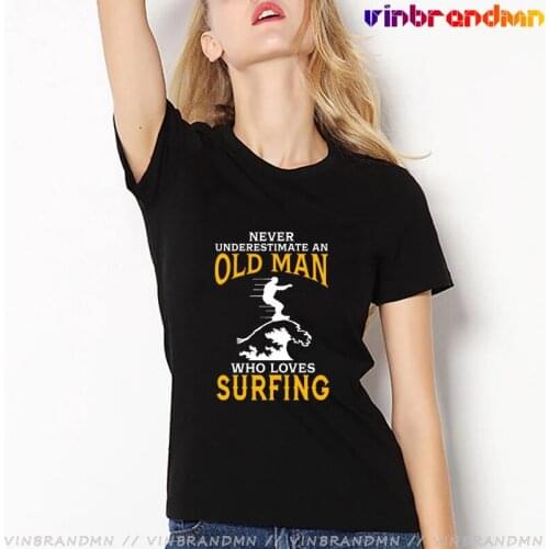 Vintage Never Underestimate an Old Man Who Loves Surfing T shirt women mom Birthday gift Tee shirt Surf T-shirt surf lady tshirt