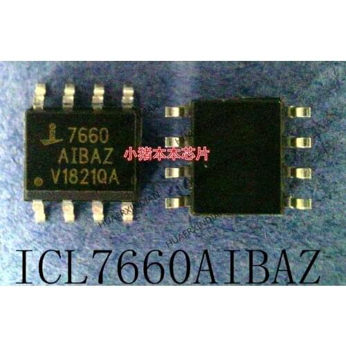 New original ICL7660AIBAZ ICL7660 7660AIBAZ 7660 SOP-8 High Quality