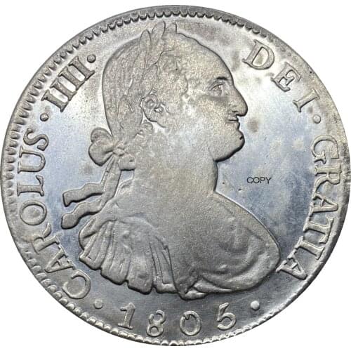 Mexico Coin 1805 8 Reales Carlos IV Reales Cupronickel Plated Silver Copy Coin