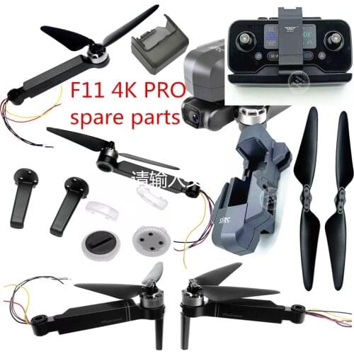SJ/RC SJRC F11 4K PRO RC drone Spare Parts blade Arm motor Landing gear USB line Remote controller Lampshade Camera cover