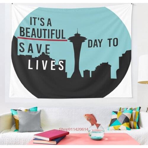 It s A Beautiful Day To Save Lives tapestry Wall Hanging Tapestries for Living Room Bedroom Home Decor