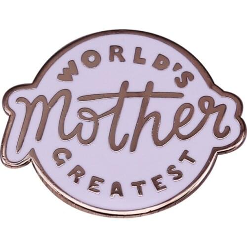 The WORLDS GREATEST Mother Badge Brooches Cute Enamel Lapel Pins Jewelry Gifts for Mothers Day Accessory Trinket New