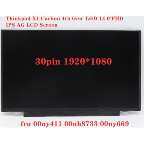 New Original For Lenovo Thinkpad X1 Carbon 4th Gen Panel 30pin IPS FHD 14 inch laptop slim LCD Screen 00NY411 00HN873 00NY669