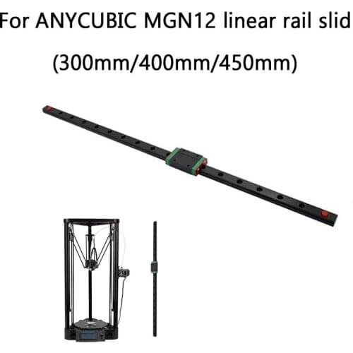 3pcs Linear Rail Slide 3D printer Delta Kossel MGN12H 300/400/450mm Linear Guide for ANYCUBIC 3d printer X Y Z axis parts