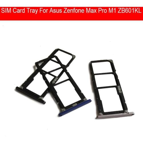 Dual Micro Sim Card Tray Holder For Asus Zenfone Max Pro (M1) ZB601KL ZB602KL Micro SD Reader Sim Card Slot Replacement Parts