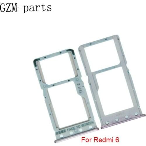 GZM-parts 1 Piece For Xiaomi Redmi 6 6A SIM Card Tray Holder Slot Adapter Socket Replacement