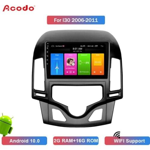 ACODO 2G RAM 16G ROM Android 10.0 Car Radio Multimedia Player For Hyundai I30 2006-2011 Navigation GPS 2 Din