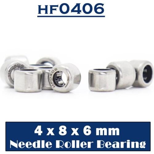 HF0406 Bearing 4*8*6 mm ( 10 PCS ) Drawn Cup Needle Roller Clutch HF040806 Needle Bearing