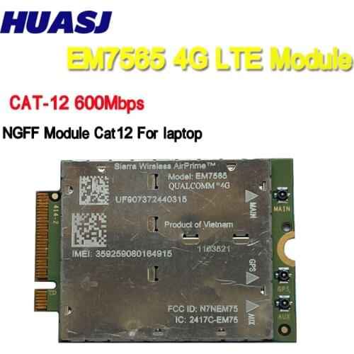 HUASJ sierra Wireless EM7565 4G LTE CAT-12 600Mbps NGFF Module Cat12 NGFF Module Cat12 For laptop