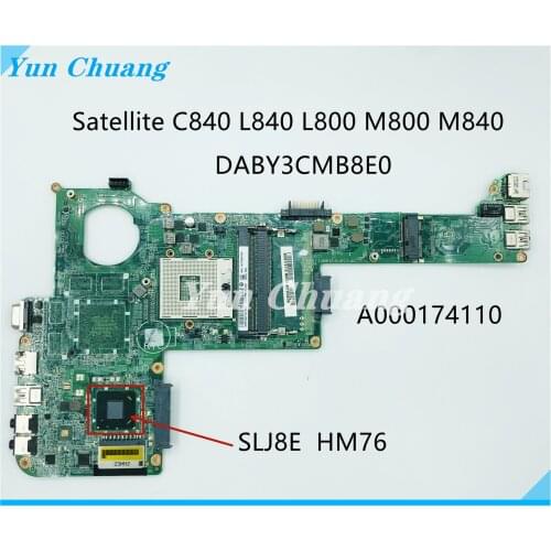 A000174110 DABY3CMB8E0 Laptop motherboard for Toshiba Satellite C840 L840 L800 M800 M840 motherboard HM76