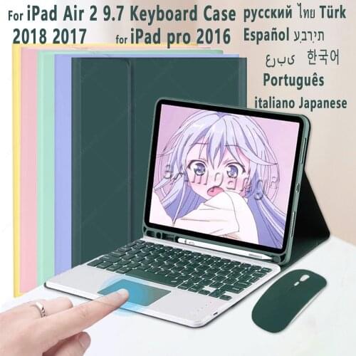 For iPad 9.7 6th 5th Case Touchpad Keyboard 2018 2017 Air 2 Pro 9.7 2016 A1893 A1954 A1822 A1823 A1474 A1475 with Pen Slot Mouse