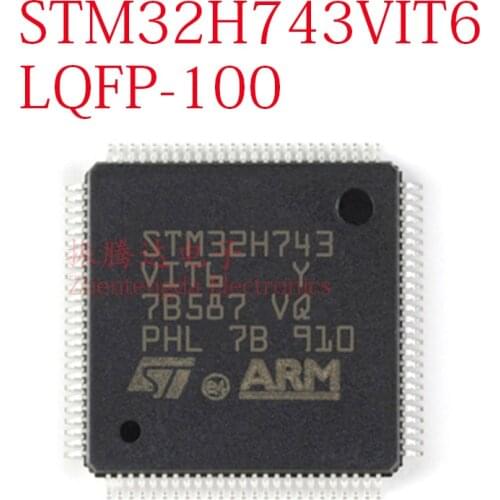 STM32H743VIT6 STM STM32 STM32H STM32H743 STM32H743V STM32H743VI LQFP-100 IC MCU