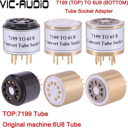 1PC 7199 TO 6U8 Vacuum Tube Amplifier 9Pin TO 9Pin Tube HIFI Audio Vintage Vacuum Tube Adapter Socket Converter