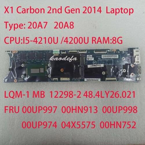 20A7 20A8 For Thinkpad X1 Carbon 2nd Gen Motherboard Mainboard 2014 12298-2 48.4LY26.021 FRU 00UP997 00HN913 00UP998 00UP974 OK