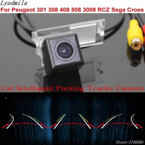 Lyudmila Car Intelligent Parking Tracks Camera FOR Peugeot 301 308 408 508 3008 RCZ Sega Cross Back up Reverse Rear View Camera