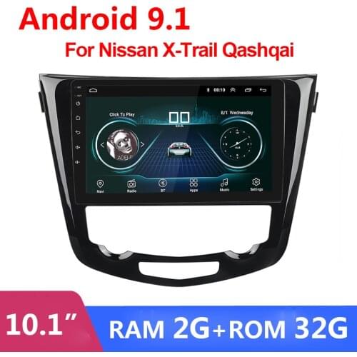 10.1" 2 din Car Radio Multimedia Video Player Navigation GPS Android 9.1 For Nissan X-Trail XTrail Qashqai 2014-2017 Stereo Wifi