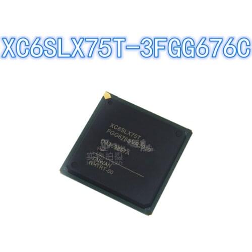 1PCS Original XC6SLX75T-3FGG676C BGA-676 XC6SLX75T BGA676 Embedded-FPGA Field Programmable Gate Array
