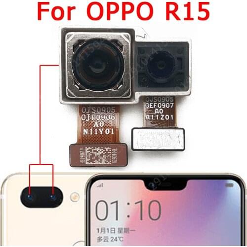 Original Rear Camera For OPPO R15 Back View Main Big Backside Camera Module Flex Cable Replacement Repair Spare Parts