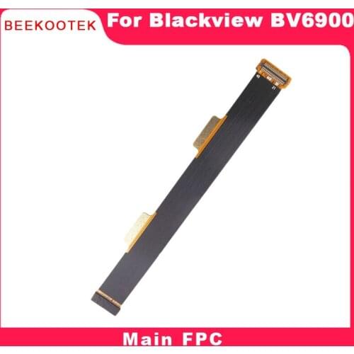 New Original Cellphone Main Board Ribbon Flex Cable FPC Accessories For Blackview BV6900 Smartphone