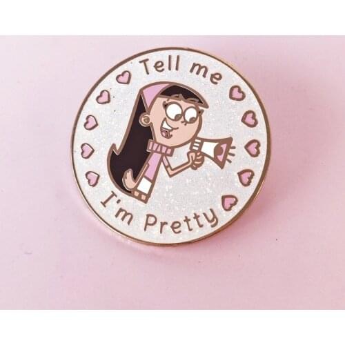 Animation Fairly Oddparents Enamel Pin Cartoons Girl Tell Me I'm Pretty Lapel Pins Badge Brooch