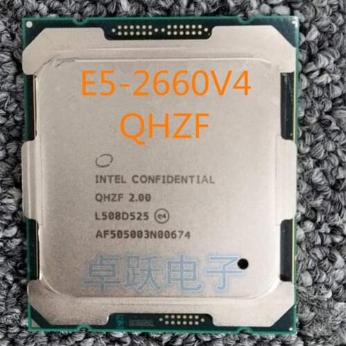 Intel Xeon ES Version QHZF E5 2660V4 2.0GHZ 14-Cores 35MB E5 2660 V4 FCLGA2011-3 Free Shipping