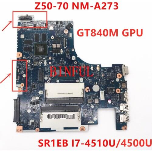 For Lenovo G50-70 G50-70M Z50-70 Laptop Motherboard i7 4510U CPU ACLUA/ACLUB NM-A273 GT840M DDR3 100% fully tested