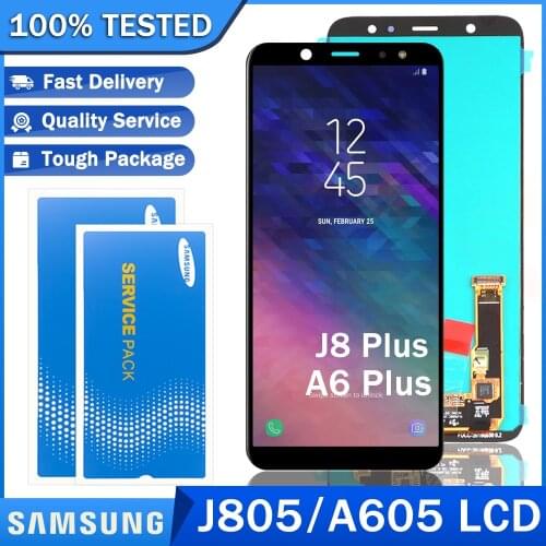 Original New LCD for SAMSUNG Galaxy J805 A605 LCD J8 Plus A6 Plus Super AMOLED Display Touch Screen Digitizer Repair Parts