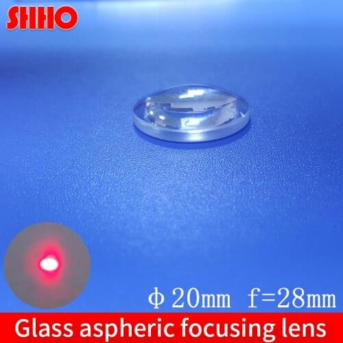 Hot sale glass aspheric focusing lenses diameter 20mm focal length 28mm optical laser lens coated film or not random delivery