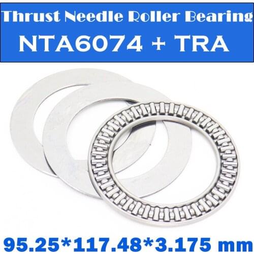 NTA6074 + TRA Inch Thrust Needle Roller Bearing With Two TRA6074 Washers 95.25*117.48*3.175mm 1PC TC6074 NTA 6074 Bearings