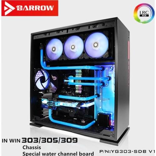 Barrow water cooling IN WIN303, 305 chassis water channel plate DIY split water cooling solution YG303-SDB V1