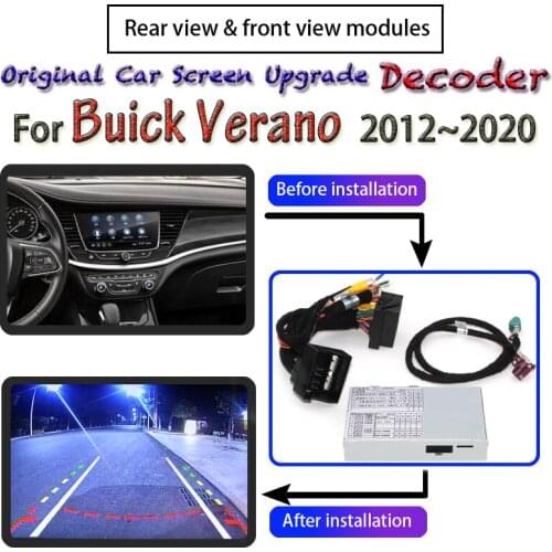 Rear View Camera Adapter For Buick Verano 2012~2020 Reversing Parking Original Screen Upgrading Back Up Camera Module Decoding