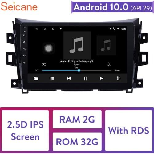 Seicane Android 10.0 GPS Car Radio For 2011 2012 2013 2014-2016 Nissan NAVARA Frontier NP300 Renault Alaskan Multimedia Player