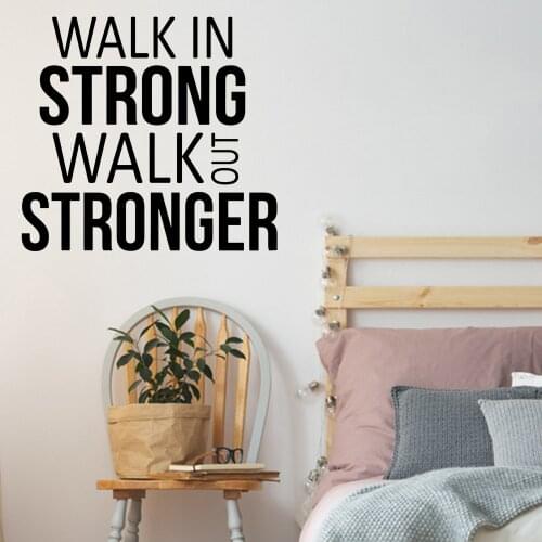 Gym Wall Decal Walk In Strong Walk Out Words Strong Interior Walk Sticker Gym Entrance Sign Fitness Sticker Removable MuralWQ120